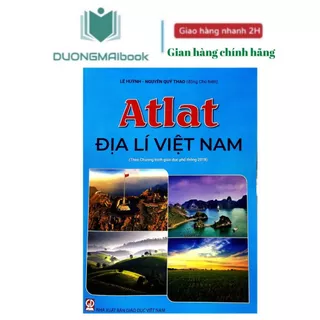 Sách - Atlat Địa lí Việt Nam - theo chương trình giáo dục phổ thông 2018 (bản 2024) - NXB Giáo dục