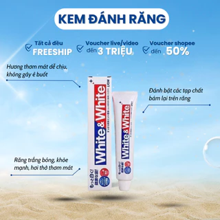 Kem đánh răng White & white 150g hàng nội địa Nhật Bản