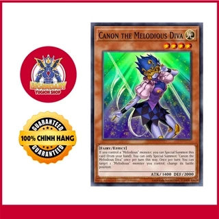 [Thẻ Bài Yugioh Chính Hãng] Canon the Melodious Diva