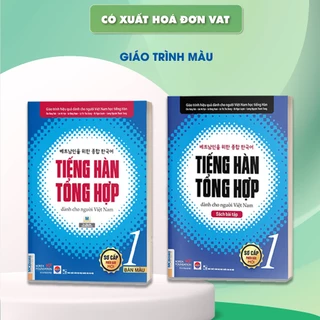 Sách - Tiếng Hàn Tổng Hợp Dành Cho Người Việt Nam - Sơ Cấp 1 Giáo Trình Và Sách Bài Tập