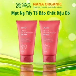 Mặt Nạ Tẩy Tế Bào Chết Đậu Đỏ cocayhoala 2in1 cấp ẩm, dưỡng da trắng mịn 150gr