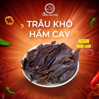 Trâu khô hầm cay by MINH CHÂU FOOD đồ ăn vặt giá rẻ đồ ăn liền nội địa ngon