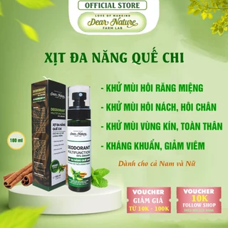 Xịt Đa Năng Quế Chi Dear Nature Khỏe Tự Nhiên khử mùi cơ thể và răng miệng 100 ml