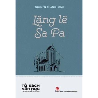 Truyện - Lặng Lẽ Sapa