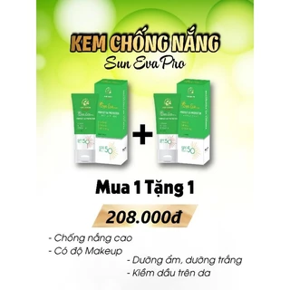 [ mua 1 được 2 ] Kem chống nắng sun eva chính hãng