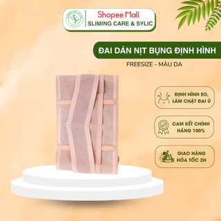 Đai Dán Nịt Bụng, Gen Nịt Định Hình Sau Sinh Hỗ Trợ Giảm Eo Màu Da Freesize - Slimming Care & Sylic