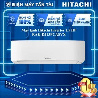 RAK-DJ13PCASVX - Miễn Phí Công Lắp Đặt - Máy lạnh Hitachi Inverter 1.5 HP RAK-DJ13PCASVX