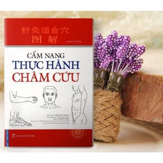 Cẩm nang thực hành châm cứu