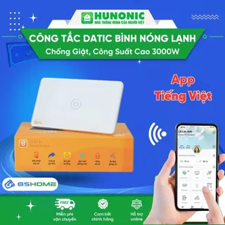 Công Tắc Cảm ứng Hunonic Datic Công Suất Lớn WiFi Chống Giật Bình Nóng Lạnh, Điều Hoà - Điều Khiển Từ Xa, App Tiếng Việt