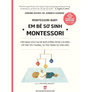 Sách - Em Bé Sơ Sinh Montessori - NXB Phụ nữ