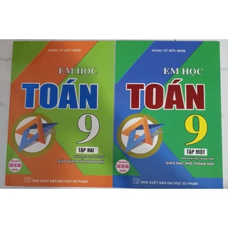 Sách - Combo Em Học Toán Lớp 9 Tập 1 + 2 (Dùng Chung Cho Các Bộ SGK Hiện Hành) (Bộ 2 Cuốn)