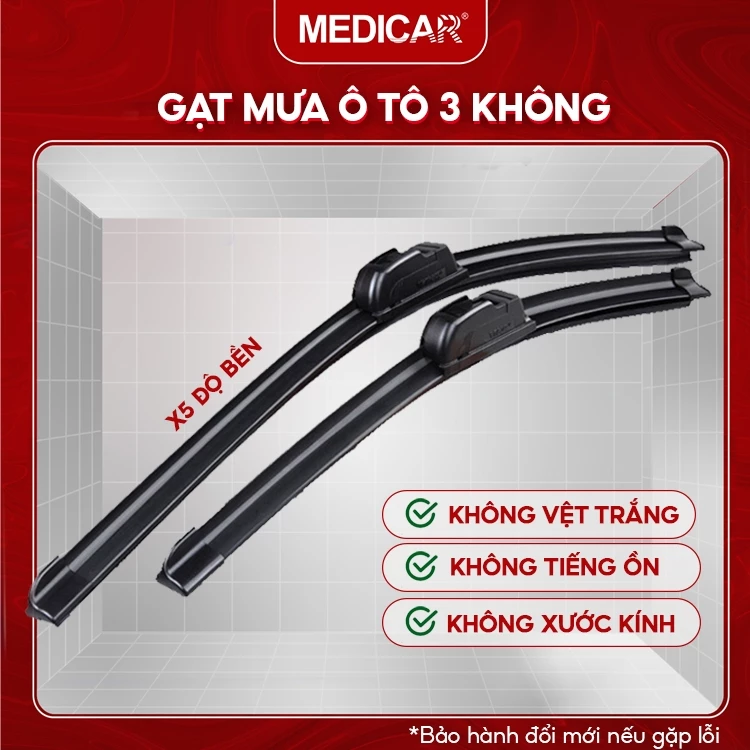 Gạt Mưa Ô tô Silicon MEDICAR X KEINE 3 KHÔNG: không vệt nước, không tiếng ồn, không xước kính. Bảo hành đổi mới nếu lỗi