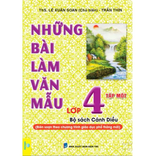 Sách - Những Bài Làm Văn Mẫu Lớp 4 Tập Một ( Bộ Sách Cánh Diều )