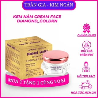 Kem dưỡng da DIAMOND GOLDKN CREAM FACE Kim ngân Trần gia chính hãng giúp dưỡng ẩm mờ thâm nám giảm lão hoá da 15Gr