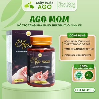 Sản Phẩm Ago Mom - Hỗ trợ tăng khả năng thụ thai, giảm vô sinh hiếm muộn ở phụ nữ (50 viên) ..