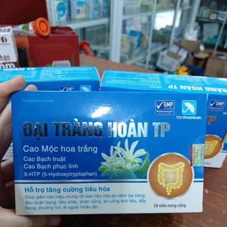 Đại tràng hoàn TP_Giảm ngay triệu chứng đau quặn bụng,tiêu chảy,phân sống ,ăn uống khó tiêu,đầy bụng,chướng hơi