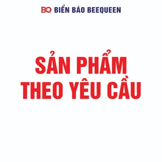 Sản phẩm đặt theo yêu cầu khách hàng