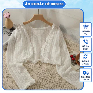 (Bigsize) Áo khoác ngoài, váy 2 dây, maxi, áo khoác mỏng mùa hè mặc đi biển