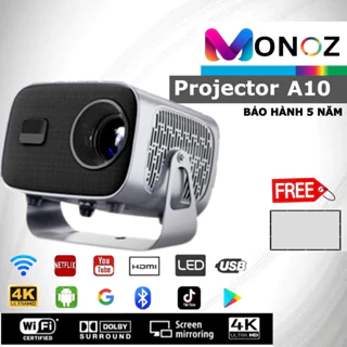 Máy chiếu mini 4K-A10 Chính hãng MONOZ VIỆTNAM - BẢO HÀNH 5 NĂM bảo hành toàn quốc