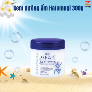 Kem dưỡng ẩm da Hatomugi ý dĩ Nhật Bản Moisturizing Conditioning The Milky 300g