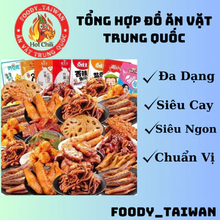 Combo Đồ Ăn Vặt Trung Quốc - Ăn Vặt Nội Địa Trung - Tổng Hợp Các Món Cay Ăn Vặt - foody.taiwan