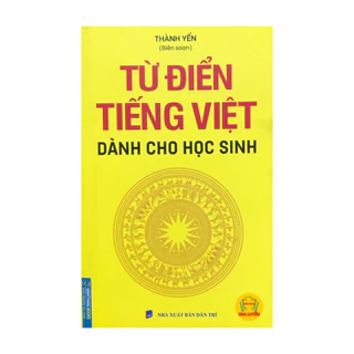 Sách - Từ Điển Tiếng Việt Dành Cho Học Sinh- Khổ To