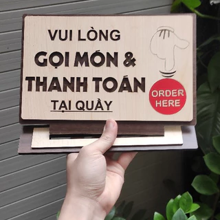 Bảng Chỉ Dẫn Gọi món và thanh toán tại quầy decor tiệm, quán,...... Có đế bể bàn -thiết kế theo yêu cầu bằng gỗ.