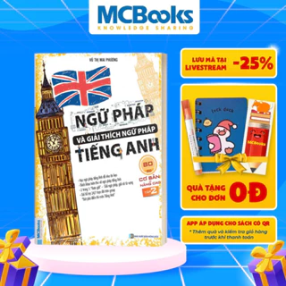 [LIFEMALL9915 - 12% đơn 99K] Sách - Ngữ Pháp Và Giải Thích Ngữ Pháp Tiếng Anh Cơ Bản Và Nâng Cao 80/20 Tập 2