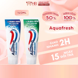 Kem đánh răng Aquafresh 140g Nhật Bản, ngăn ngừa sâu răng, hỗ trợ trắng răng, cho hơi thở thơm mát, dưỡng nướu chắc khỏe