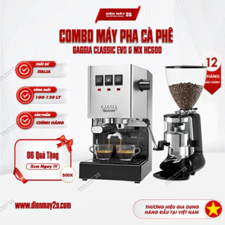 [HCM] Combo máy pha cà phê Gaggia Classic Evo 2024 và máy xay cà phê HC600