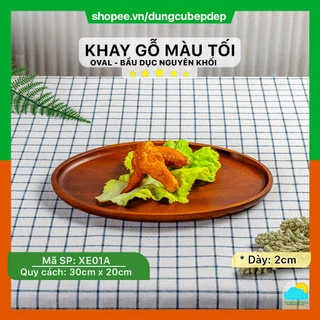 Khay gỗ Decor màu tối Oval lớn 30x20cm gỗ Xà cừ cao cấp để đồ ăn, phục vụ quán cafe, nhà hàng, trang trí chụp ảnh