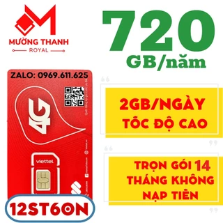 [ TẶNG THÊM 2 THÁNG ] Sim  4G Viettel Trọn Gói 1 Năm Dùng Mạng Miễn Phí MAX BĂNG THÔNG 12V90B 12MXH100 12ST60N 12SD125