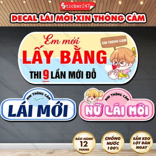 Decal Lái Mới Xin Thông Cảm, Nữ Lái Mới Dán Xe Ô Tô 🌈𝑭𝒓𝒆𝒆𝒔𝒉𝒊𝒑 Sticker Lái Mới, Mới Lấy Bằng Dán Xe, Kính Chống Nước