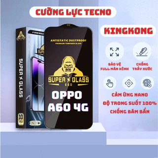 Kính cường lực KINGKONG Oppo A60 4G full màn | Miếng dán bảo vệ màn hình Oppo | wolfca