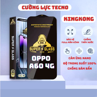 Kính cường lực Oppo A60 4G Kingkong full màn | Miếng dán bảo vệ màn hình opoo | ICCA