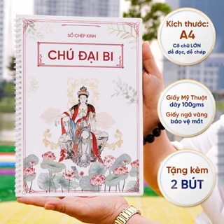 Sổ Chép Kinh Chú Đại Bi  - In Chữ Mờ  - Giấy ngả vàng  - Kích Thước A4