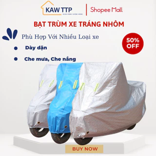 Bạt Phủ Trùm Xe Máy KAW, Bạt Trùm Xe Máy Tráng Nhôm 3 Lớp, Che Mưa Che Nắng Loại Dày