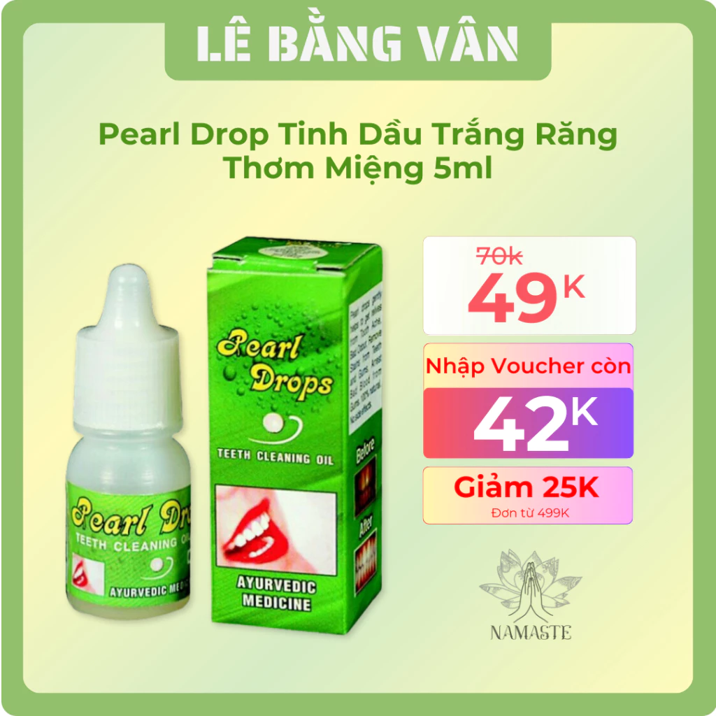 Pearl Drop Tinh Dầu Trắng Răng Thơm Miệng Xuất Xứ Ấn Độ Có Nguồn Gốc Tự Nhiên | Lê Bằng Vân