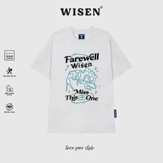 Áo Thun Unisex WISEN Phông Oversize Local Brand 100% Cotton Cao Cấp 2 Chiều Form Rộng Tay Lỡ Mẫu Farewell WS