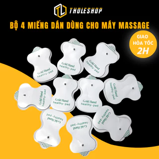 Set 4 Miếng Dán Cho Máy Massage Xung Điện Bấm Huyệt Tholeshop 281