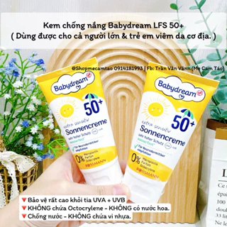 Kem chống nắng Babydream LFS 50+ an toàn cho bé và người viêm da cơ địa