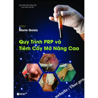 Sách - Quy trình PRP và Tiêm cấy mỡ nâng cao