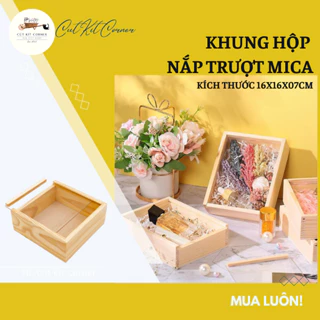 Khung hộp gỗ nắp trượt nắp trong suốt, hộp nắp trong suốt kích thước 16x16x7cm - giá xưởng