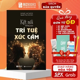 Sách - Kết Nối Thông Qua Trí Tuệ Xúc Cảm -  Bizbooks