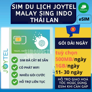 [GÓI DÀI NGÀY] Sim Du Lịch 4G 5G Malaysia Singapore Indonesia JOYTEL Tốc Độ Cao Hỗ trợ Giao Nhanh và Esim