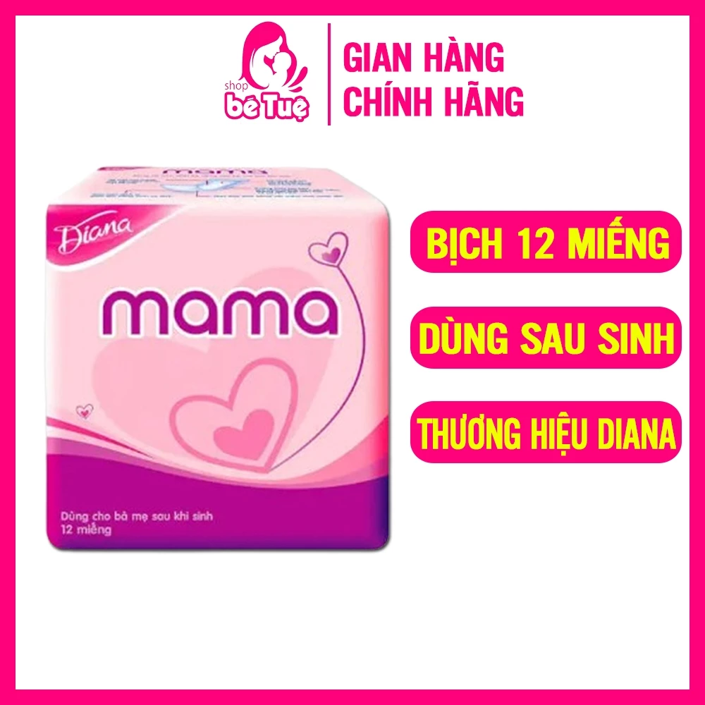 Băng vệ sinh Diana MaMa cho mẹ sau sinh