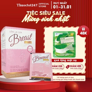 [VIỆN PHỤ SẢN TRUNG ƯƠNG] Cốm lợi sữa Breast Mum– Sữa về tràn trề sau 3-5 ngày -Tăng cường số lượng và chất lượng sữa mẹ