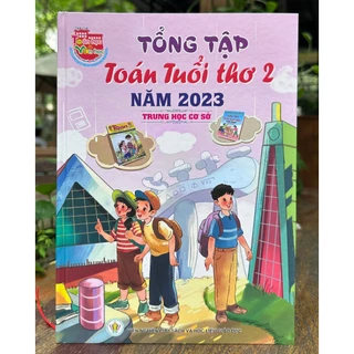 Sách - Tổng tập Toán tuổi thơ 2 năm 2023 ( Trung học cơ sở )