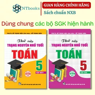 Sách - Combo Thử Sức Trạng Nguyên Nhỏ Tuổi Môn Toán Lớp 5 Tập 1 + 2 (Dùng chung cho các bộ sgk hiện hành)