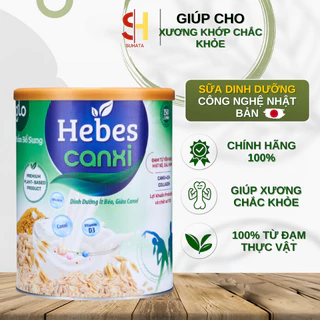 Sữa hạt Hebes Canxi 800G dinh dưỡng toàn thiện cho xương khớp giúp xương chắc khỏe hỗ trợ ngăn ngừa loãng xương